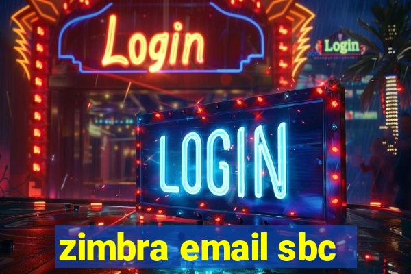 zimbra email sbc